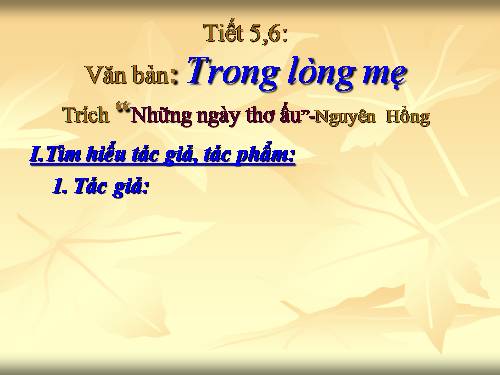 Bài 2. Trong lòng mẹ