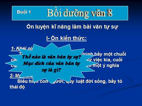 Bồi dưỡng văn 8- buổi 1- ôn tập vă tự sự