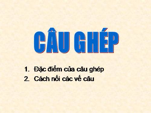 Bài 11. Câu ghép