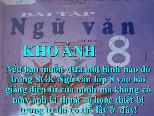KHO ẢNH SGK NGỮ VĂN 8