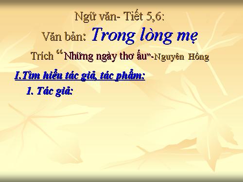 Bài 2. Trong lòng mẹ