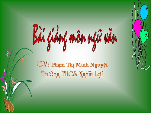 Bài 13. Đề văn thuyết minh và cách làm bài văn thuyết minh