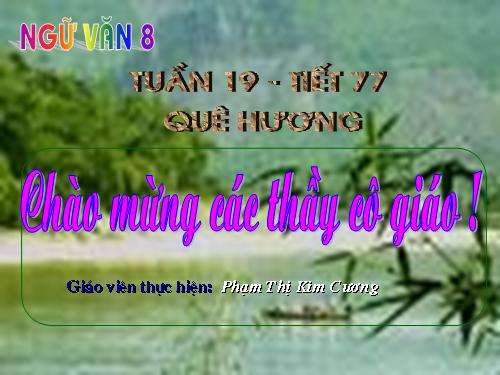 Bài 19. Quê hương