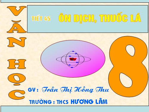 Bài 12. Ôn dịch, thuốc lá