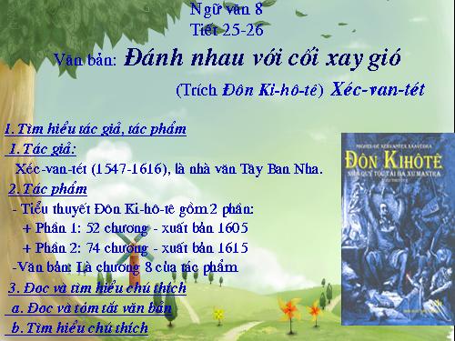 Bài 7. Đánh nhau với cối xay gió