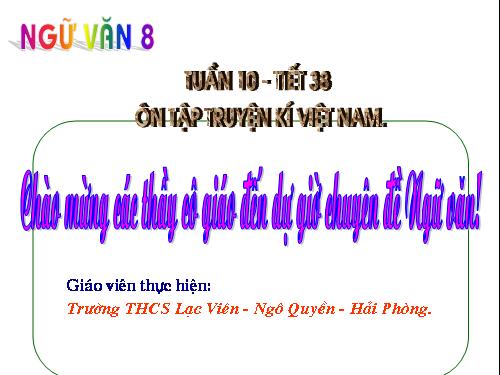 Bài 10. Ôn tập truyện kí Việt Nam