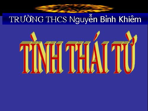 Bài 7. Tình thái từ