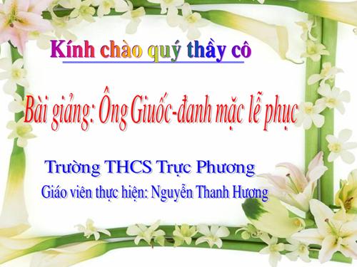 Bài 29. Ông Giuốc-đanh mặc lễ phục