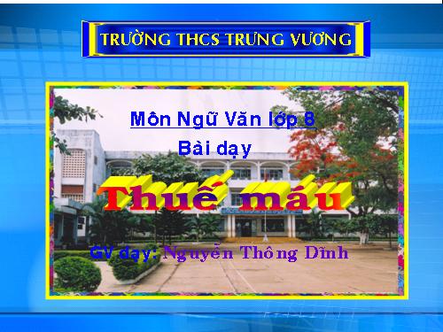 Bài 26. Thuế máu