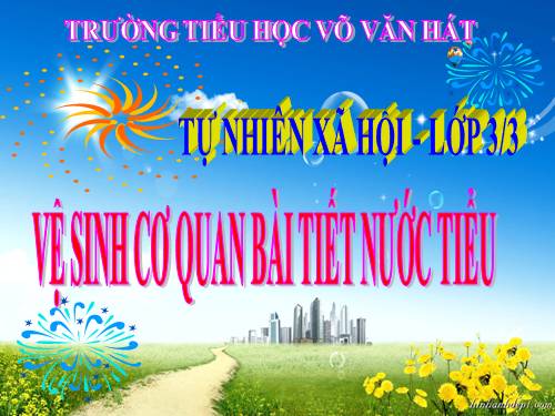 Bài 11. Vệ sinh cơ quan bài tiết nước tiểu