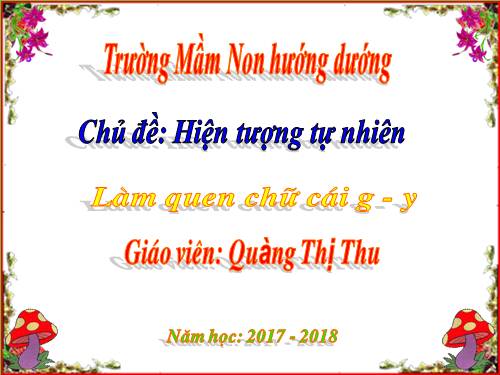 be lam quen chu cai g, y hien tuong tu nhien