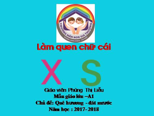 Làm quen chữ s,x