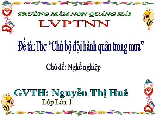 thơ " chú bộ đội hành quân trong mưa"