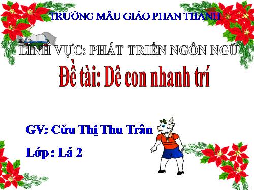 dê con nhanh trí -lớp lá