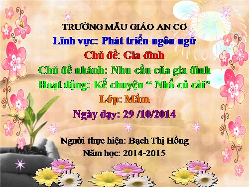 Phát triển Ngôn ngữ (3tuổi). chủ đề gia đình