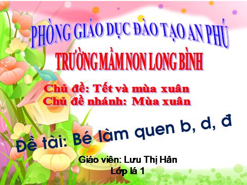 Phát triển Ngôn ngữ LQ b, d, đ (5 tuổi).