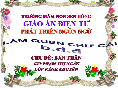 Phát triển Ngôn ngữ b,d, đ (5 tuổi).