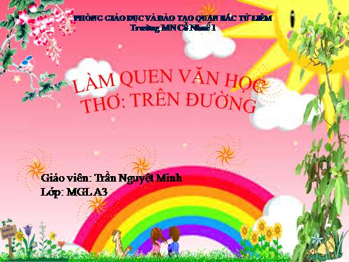 Làm quen Văn học: Thơ: Trên đường