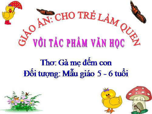 Thơ Gà mẹ đếm con