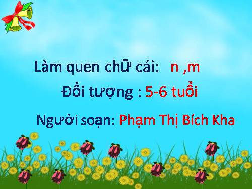 Giáo Án Làm Quen Chữ M N