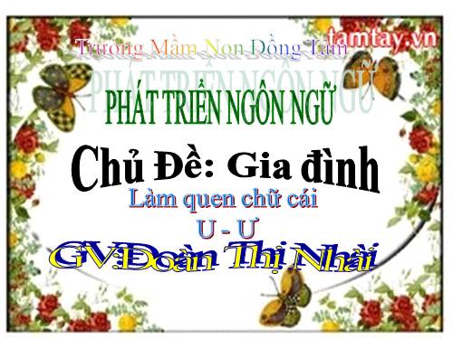 Làm quen chữ cái U,Ư