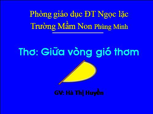 Thơ: Giữa vòng gió thơm