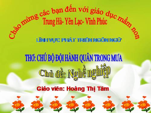 THƠ CHÚ BỘ ĐỘI HÀNH QUÂN TRONG MƯA