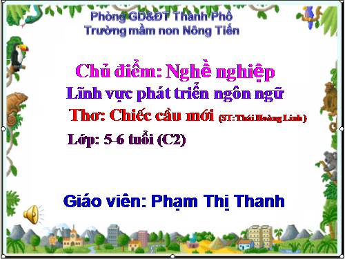 tho: CHIẾC CẦU MỚI