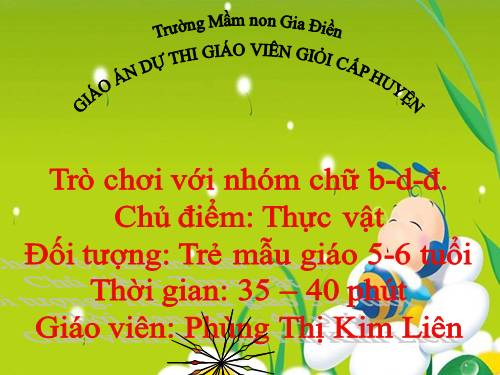 giáo án trò chơi chữ cái b, d, đ