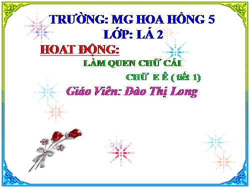 Làm quen chữ cái. long