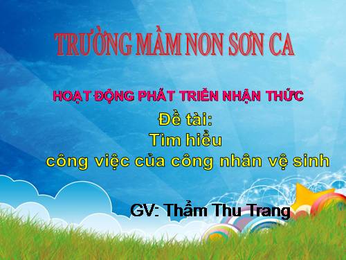 bài giảng TC công việc công nhân vệ sinh