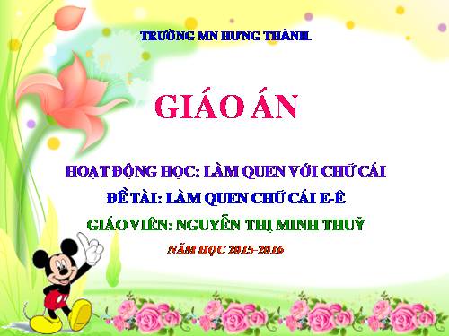 làm quen chữ e,ê