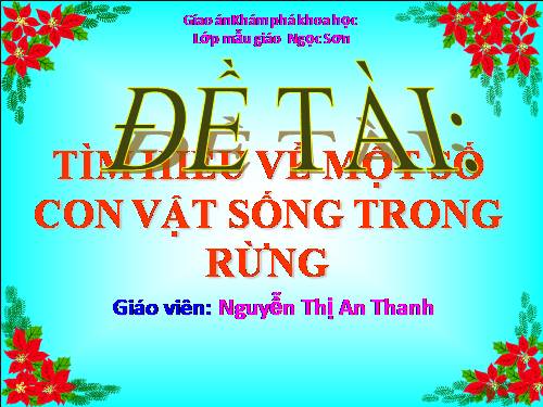 giáo án động vật sống trong rừng 5t