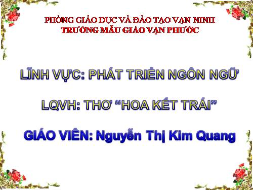 LQVH "HOA KẾT TRÁI"