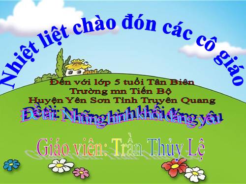 PTNT KHỐI CẦU,KHỐI TRỤ,KHỐI VUONG,KHỐI CHỮ NHẬT