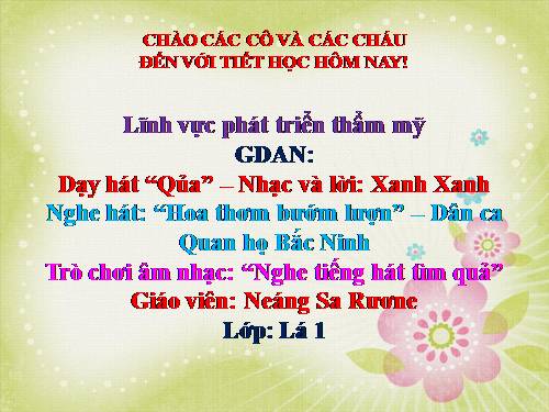 Dạy hát quả gì