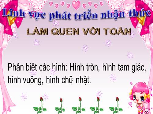 phân biệt hình vuông hinh tròn hinh chữ nhât hình tam giác