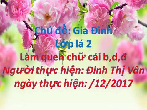 lop 5 tuoi lam quen chu cai b.d.đ