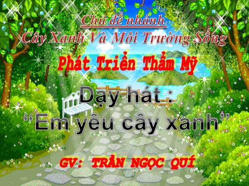 day hat em yeu cay xanh