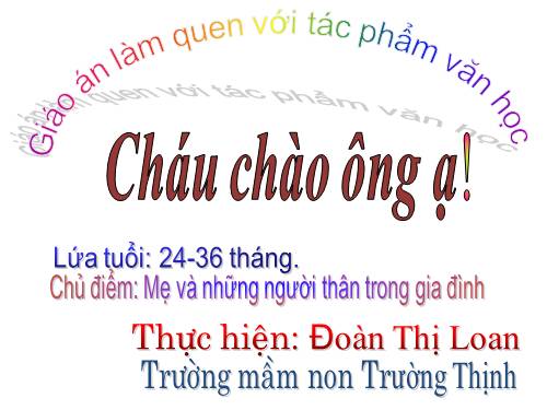 truyen chau chao ong a nhà trẻ