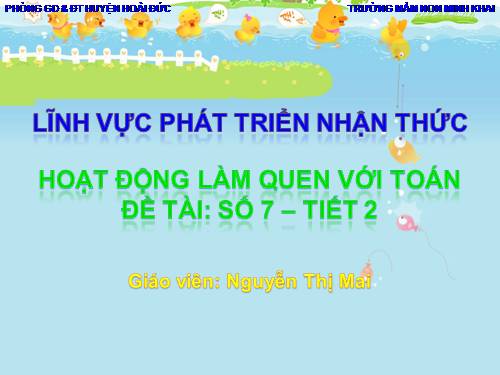 Số 7- tiết 1