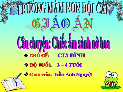 truyện chiếc ấm sành nở hoa