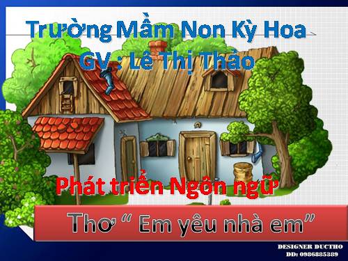 thơ: Em yeu nha em  trẻ 5 tuổi