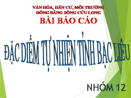 vi tri dia ly tinh BẠC LIÊU