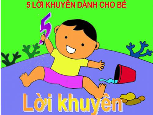 5 DIEU KHUYEN BE