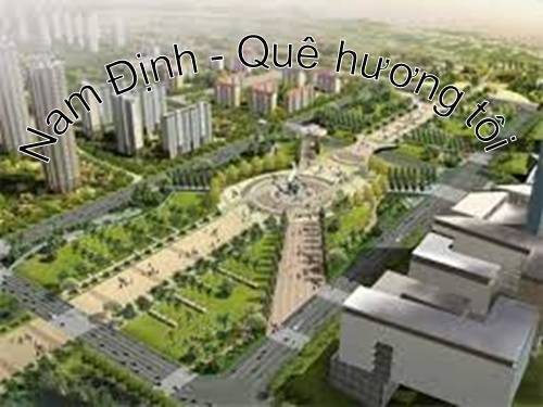 giới thiệu về Nam Định