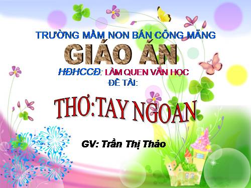 Tay ngoan-  Giao an dien tu