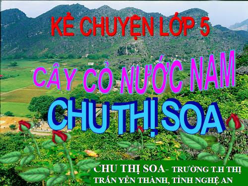 ke chuyen cay co nuoc nam