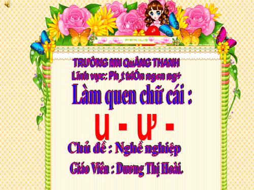 Làm quen chử cái: U; Ư