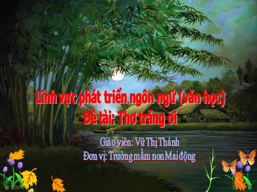 bài thơ trăng ơi tù đâu đến